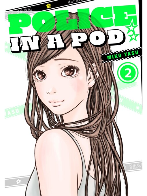 Title details for Police in a Pod, Volume 2 by Miko Yasu - Available